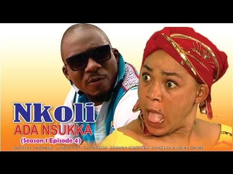Nkoli Nwa Nsukka (Pt. 4) [Igbo]