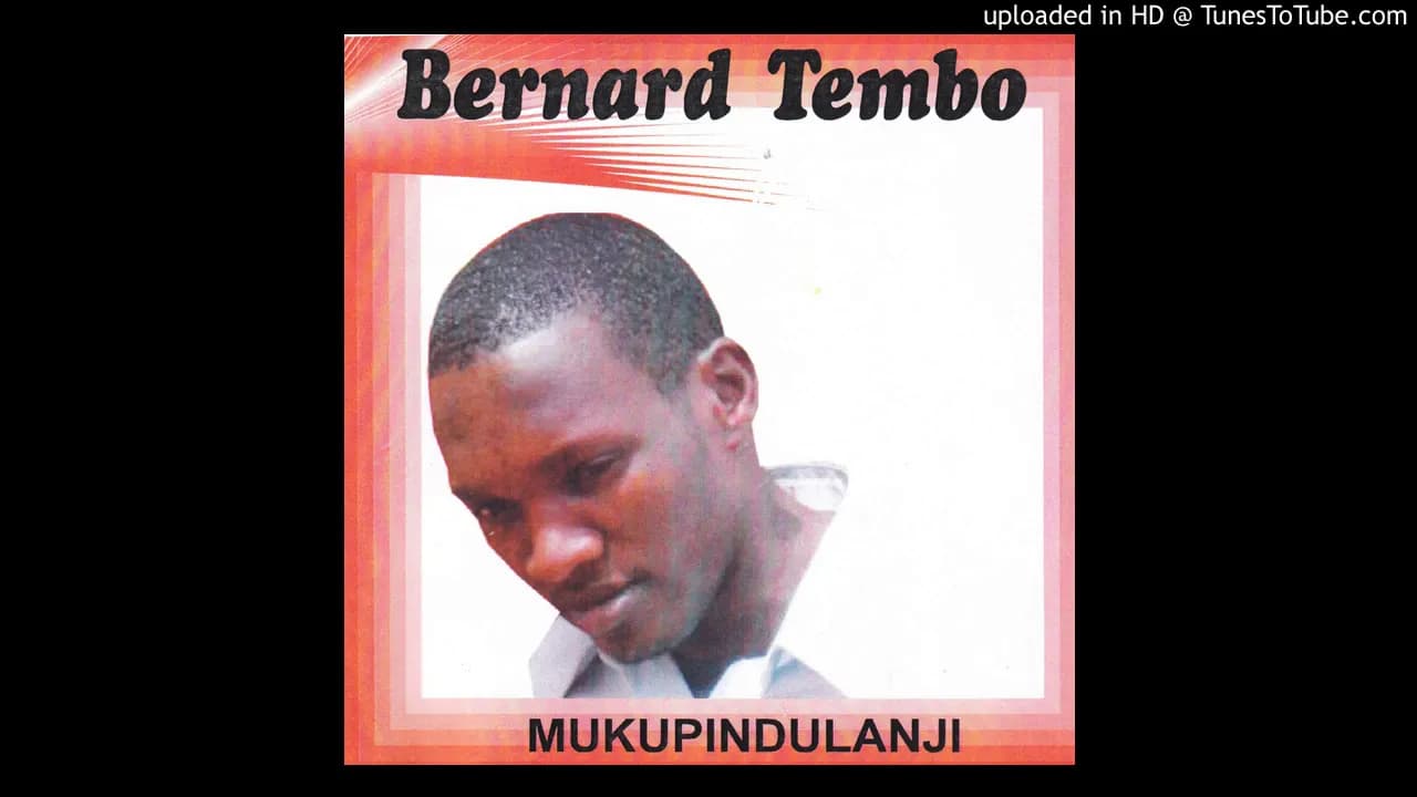 Bernard Tembo - Kalani Ochenjela (Official Audio)