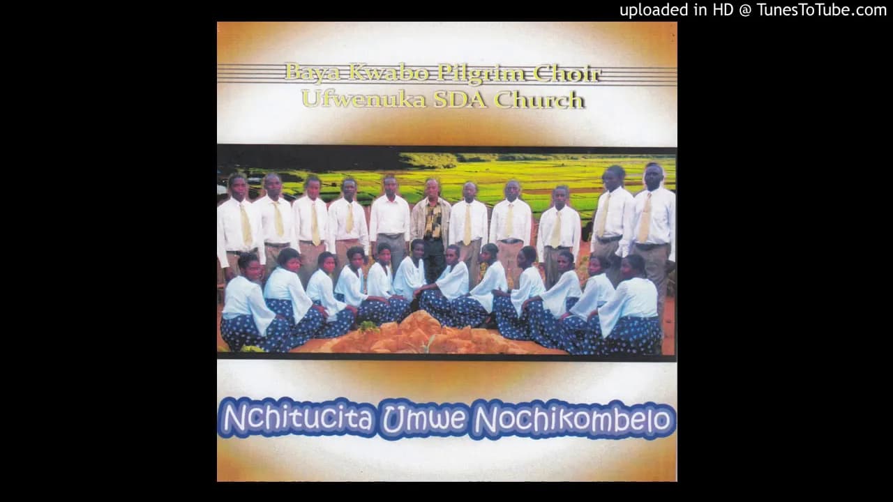 Baya Kwabo Pilgrim Choir Ufwenuka SDA Church - Kubwiinga