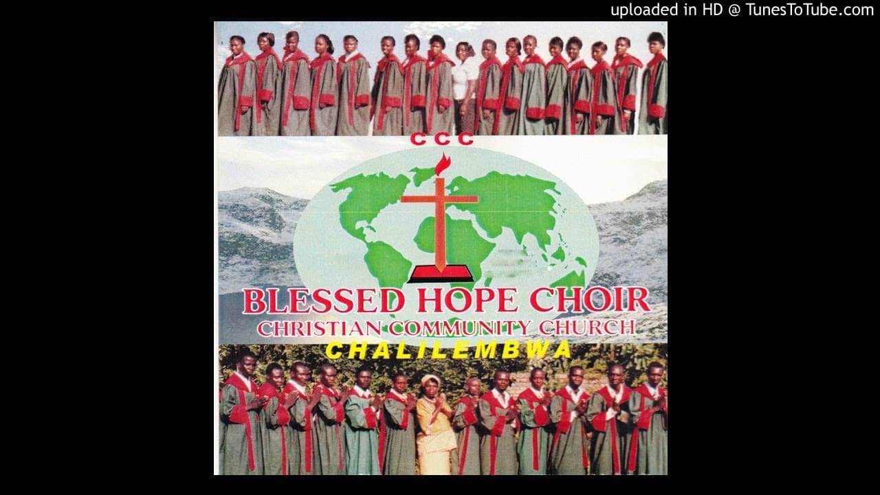 Blessed Hope Choir Christian Community Church - Munilimbise (Official Audio)