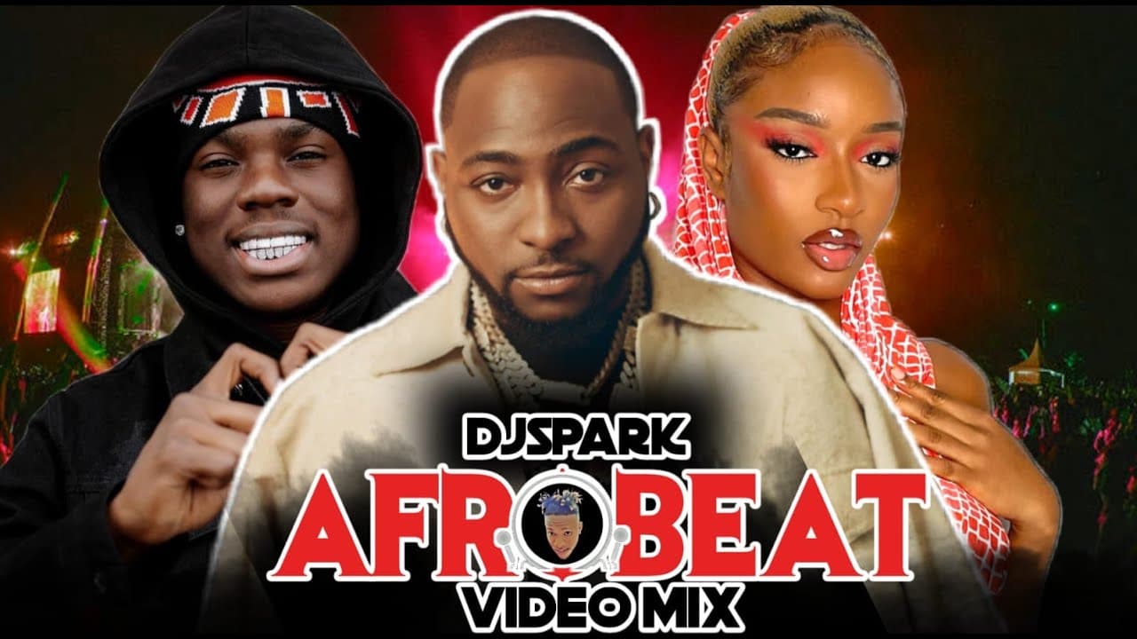 2023 BEST OF THE BEST NAIJA AFROBEAT VIDEO MIX BY DJ SPARK FT DAVIDO/ASAKE/OLAMIDE/WIZKID/KIZZ DANIE