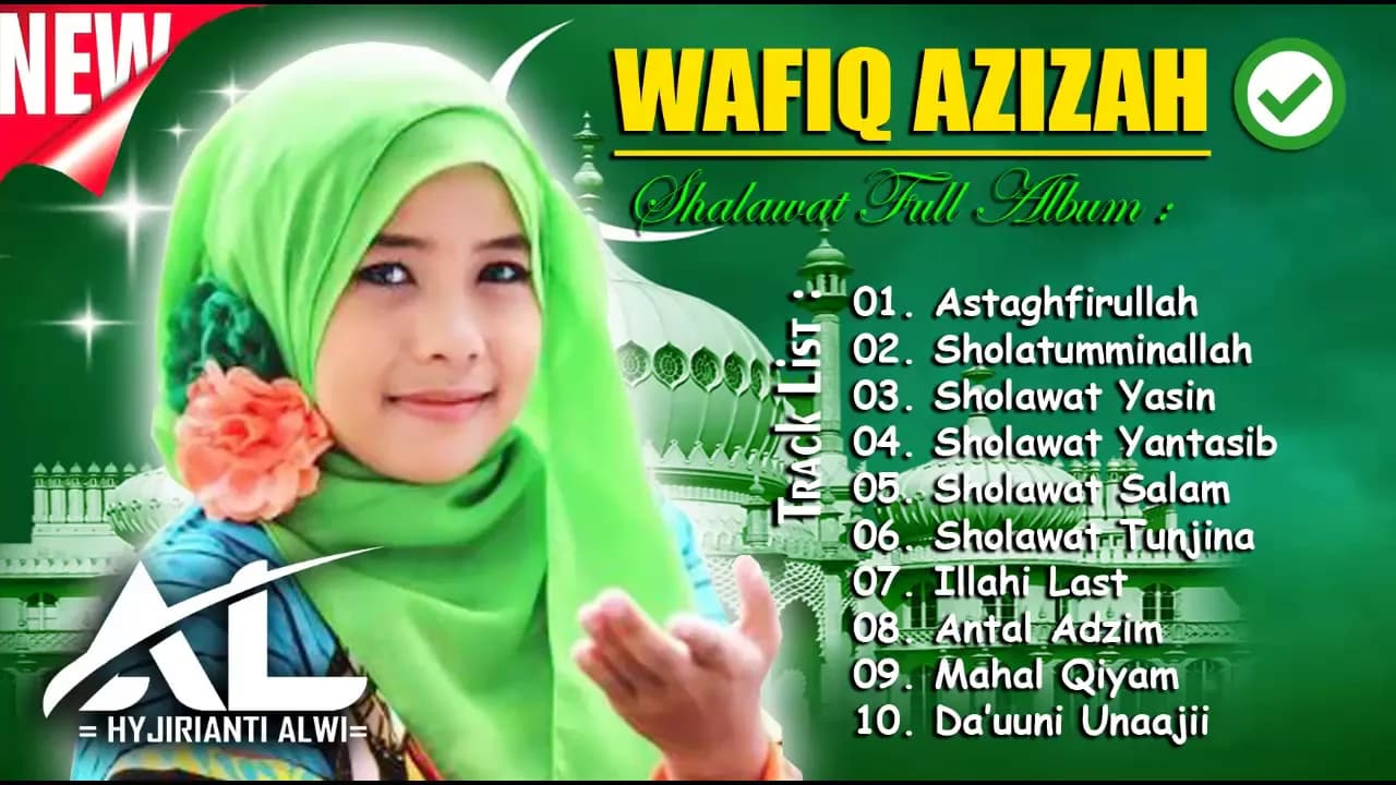 FULL ALBUM SHOLAWAT WAFIQ AZIZAH BIKIN TENANG DI HATI™✔