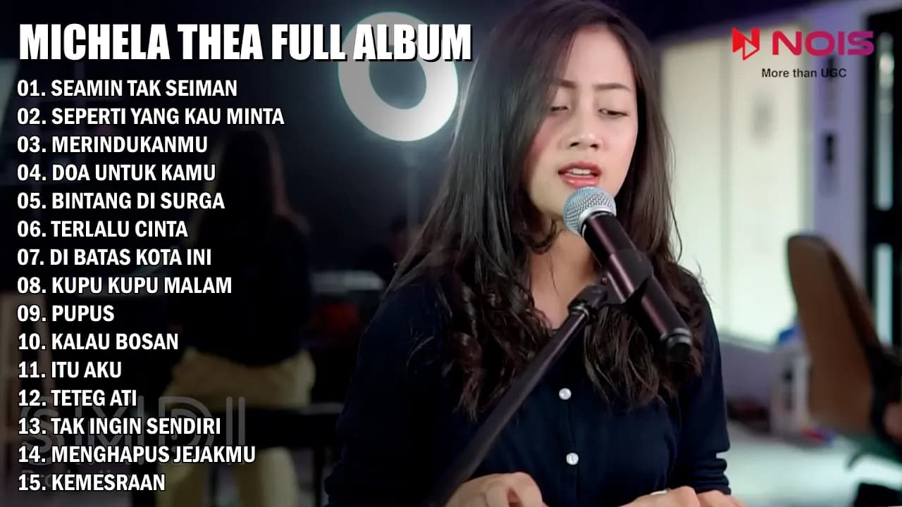MICHELA THEA FULL ALBUM COVER AKUSTIK | SEAMIN TAK SEIMAN - SEPERTI YANG KAU MINTA