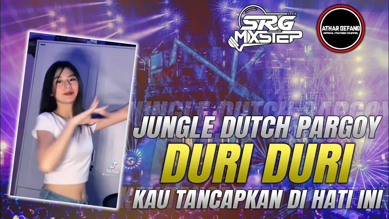 DJ JUNGLE DUTCH TERBARU 2021 | DJ DURI DURI YANG KAU TANCAPKAN DI HATIKU FULLBASS Ft @ATHARDEFANO