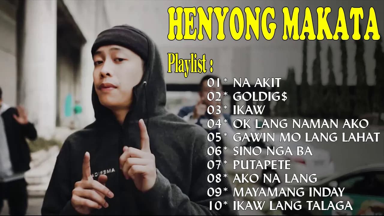 Pinoy Rap Songs Greatest - HENYONG MAKATA PLAYLIST 2020