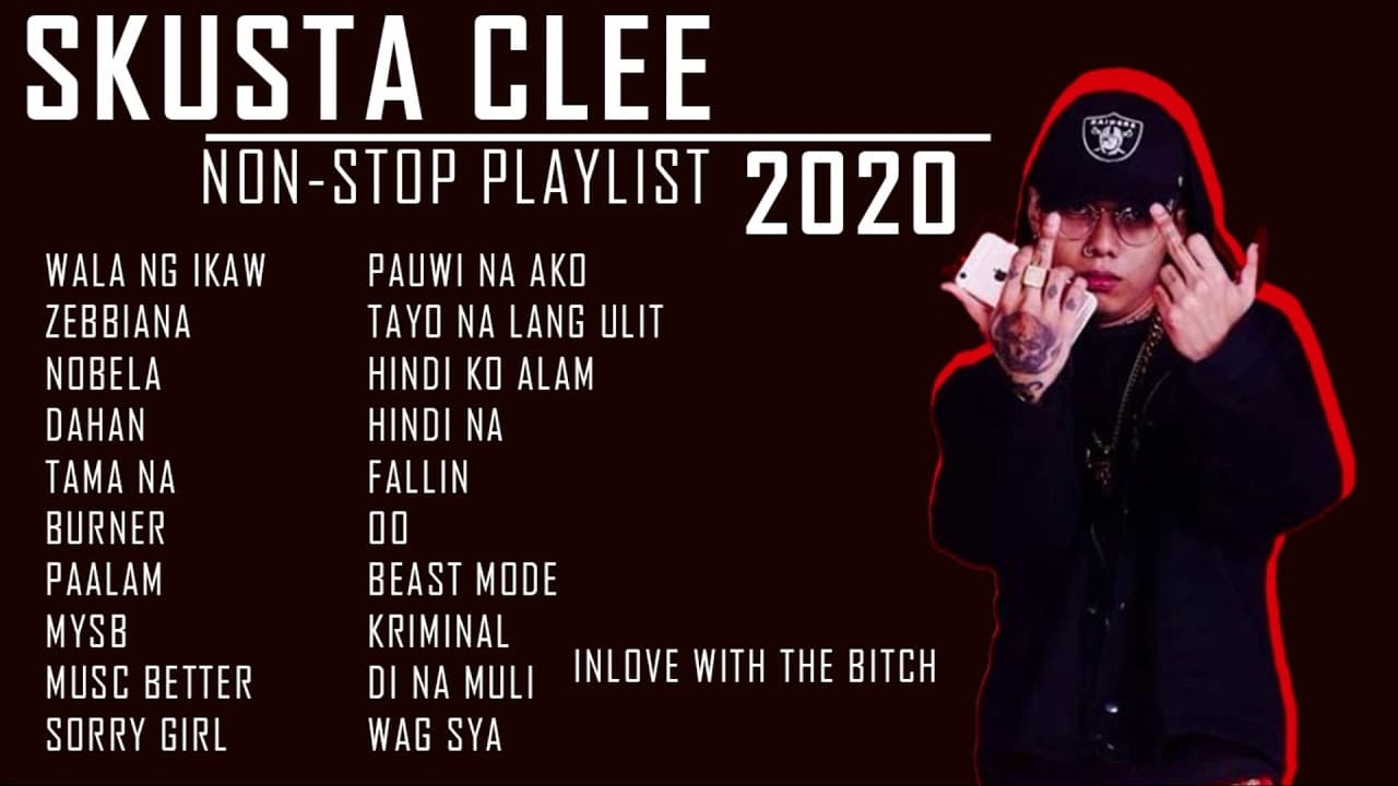 SKUSTA CLEE NONSTOP PLAYLIST 2020 | BEST SONGS OF SKUSTA CLEE | WALA NG IKAW | ZEBBIANA | NOBELA |