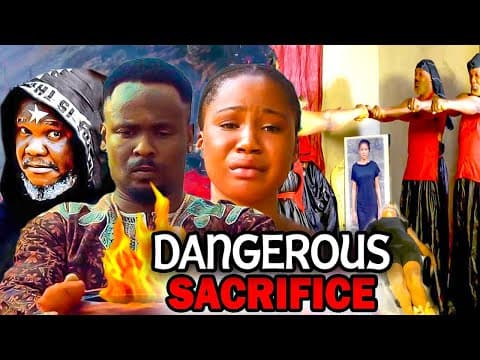 DANGEROUS SACRIFICE Full Movie (2023 New Movie) Mercy Kenneth 2023 Latest Nigerian Nollywood Movies.