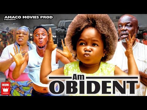 Am obidient full movie , staring (Ebube Obio, chika ihekwuaba, Tc virus) new nollywood movie 2022