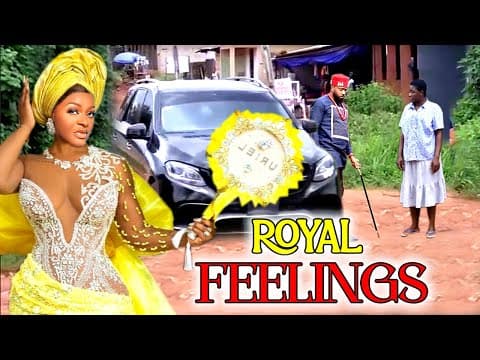 Royal Feelings (COMPLETE NEW MOVIE)- Chacha Ekeh 2023 Latest Nigerian Movie