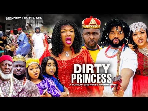 DIRTY PRINCESS Pt. 4 #newrelease  ONNY MICHAEL, EKENE UMENWA, FLASHBOY 2023 Latest Nollywood Movie