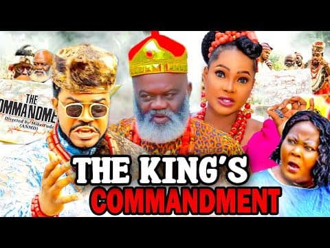 THE KINGS COMMANDMENT (2023 New Movie) Maleek Milton 2023 Latest Nigerian Nollywood Movies.