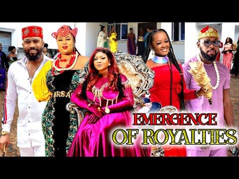 Emergence Of Royalties (COMPLETE NEW MOVIE)- Destiny Etiko & Jerry Williams 2023 Latest Nig Movie