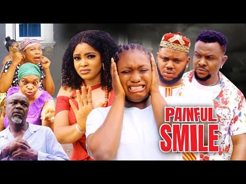 Painful smile 8, staring (Ifedi sharon.Somadina adimma, Darlinton chibuike)znew nollywood movie 2022