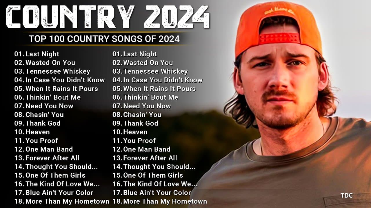 Country Songs 2024 - Morgan Wallen, Luke Combs, Luke Bryan, Chris Stapleton, Brett Young, Kane Brown
