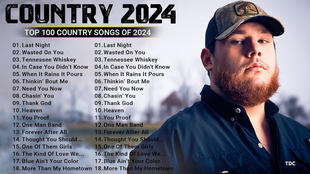 Country Songs 2024 - Morgan Wallen, Luke Combs, Luke Bryan, Chris Stapleton, Brett Young, Kane Brown
