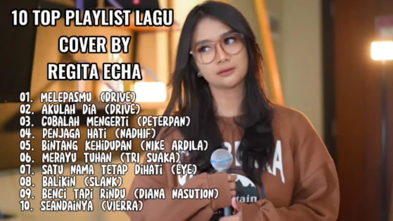 MELEPASMU (DRIVE) || 10 TOP PLAYLIST COVER BY REGITA ECHA Ft. 3 PEMUDA TAMPAN