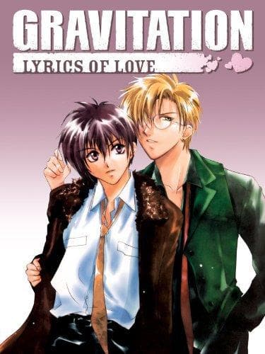 Gravitation: Lyrics of Love [English]