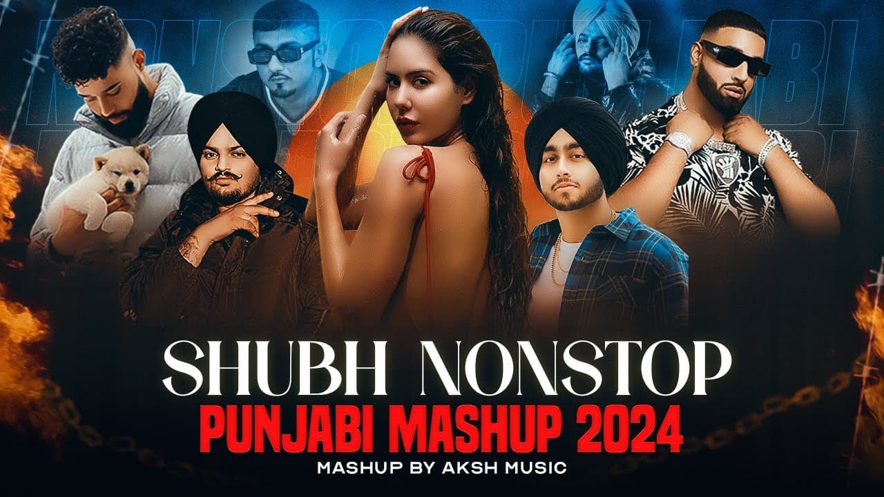 Shubh Nonstop Punjabi Mashup 2024 | Ft. Sonam Bajwa & Ap Dhillon | Nonstop Jukebox 2024 | AKSH Music