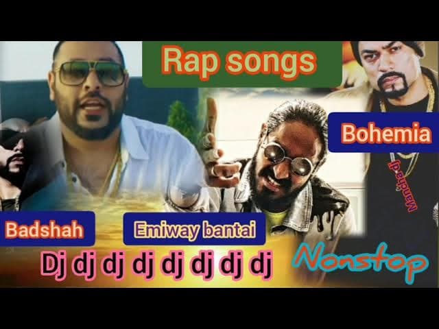 Emiway bantai song Bohemia Badshah Song Dj nonstop rap songs