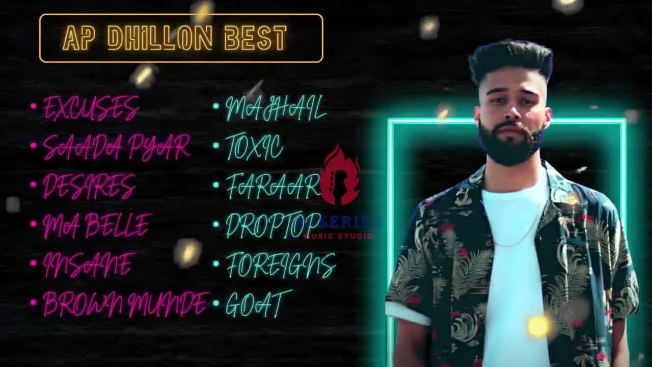 AP Dhillon All Songs 🔥| Excuses | Saada Pyar | Desires | Ma Belle | Ap dhillon Best Songs
