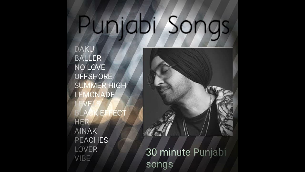 Punjabi songs | Shubh | Ap Dhillon | Diljit Dosanjh | Sidhu moose wala | Jordan Sandhu |