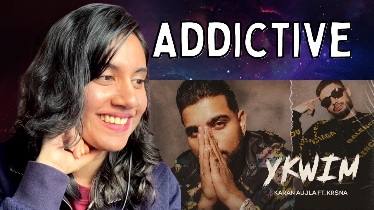 YKWIM Song Reaction | KARAN AUJLA, KR$NA | Ashmita Reacts