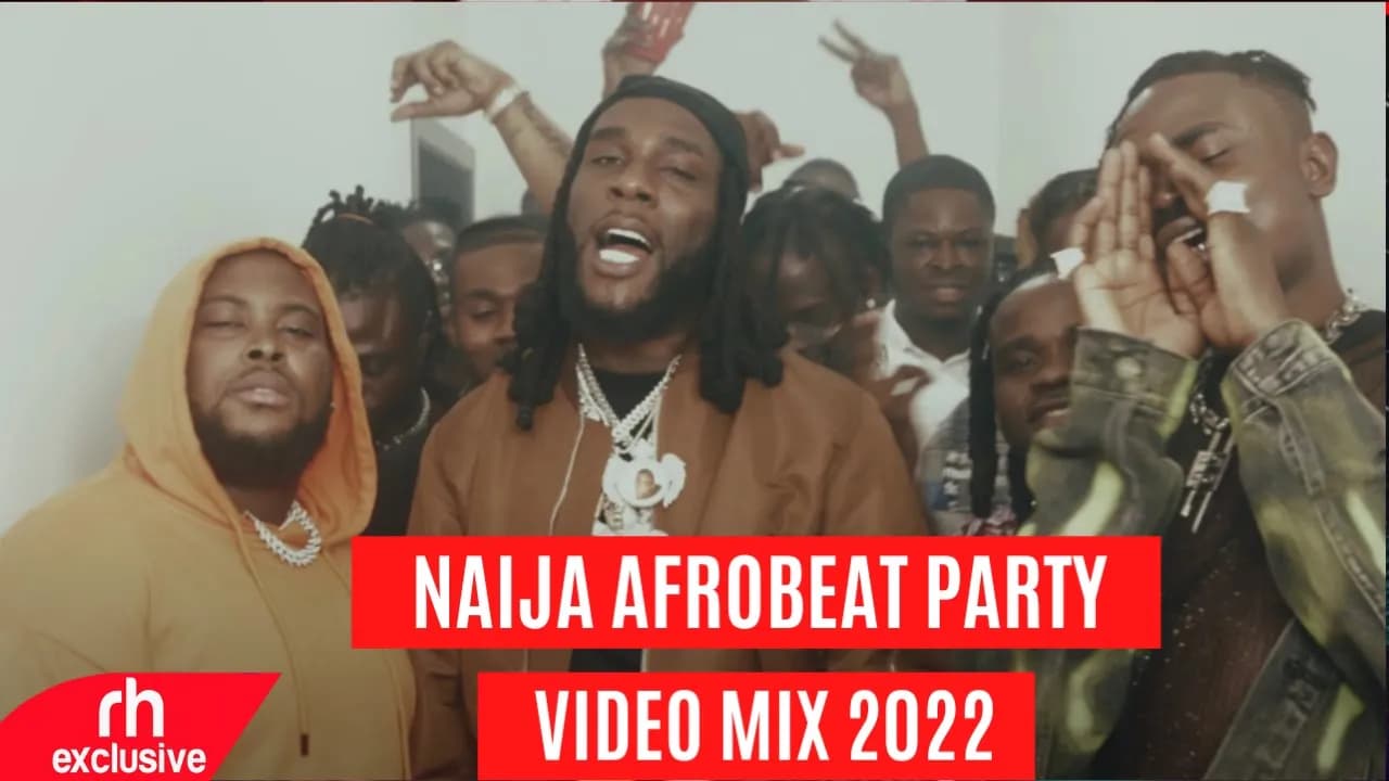 NEW NAIJA AFROBEAT PARTY VIDEO MIX 2022  FT BURNA BOY ,REMA OMAH LAY BURNA BOY THE PLAYLIST 1 DJ GEE