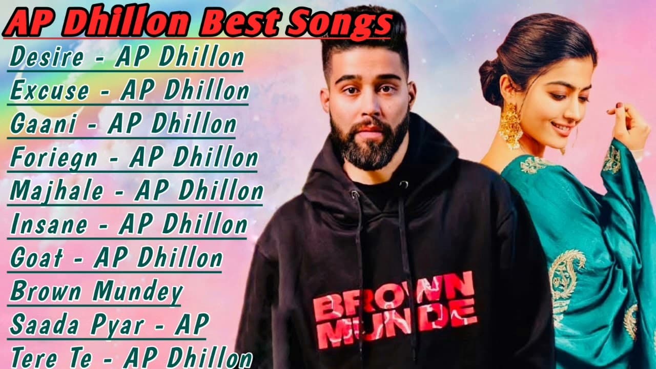 AP Dhillon All Songs 2021 | AP Dhillon Jukebox |Ap Dhillon Best Non Stop Hits | Top Punjabi Song Mp3