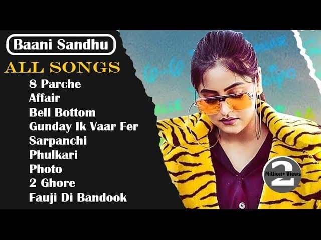Baani Sandhu All Songs Mashup || Audio Jukebox 2021 || Punjabi Song Baani Sandhu All || Mashup Songs