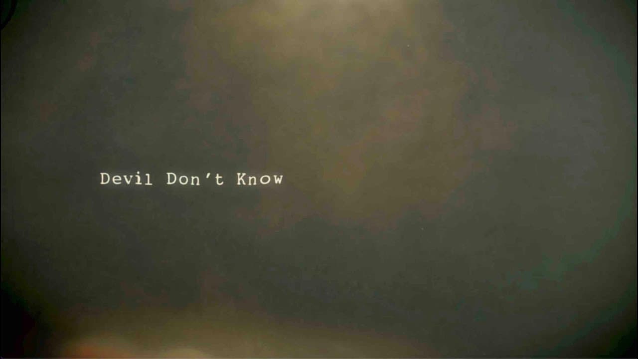 Morgan Wallen - Devil Don’t Know
