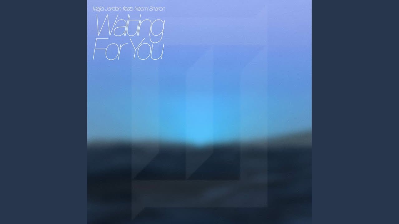 Waiting For You (feat. Naomi Sharon)