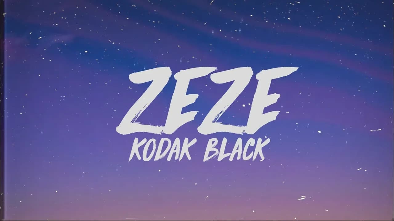 Kodak Black, Travis Scott, Offset - ZEZE (Lyrics)