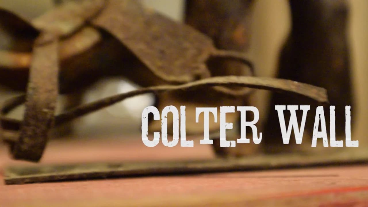 Colter Wall - "Saskatchewan 1881"