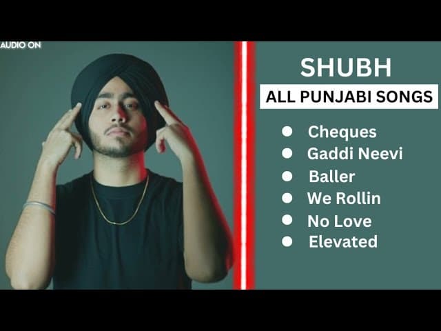 Shubh Punjabi All Songs - SHUBH All Hits Songs Shubh JUKEBOX 2023 - Shubh All Songs -@audioon2023