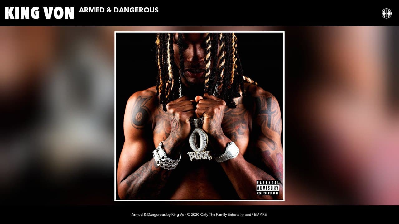 King Von - Armed & Dangerous (Audio)