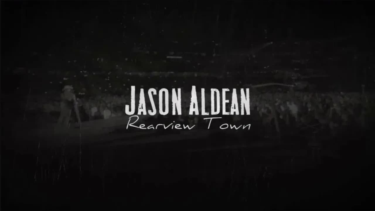 Jason Aldean - Rearview Town (Lyric Video)