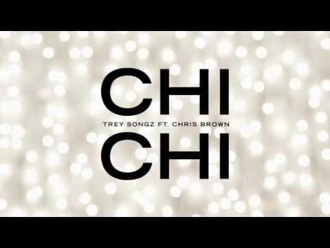Trey Songz - Chi Chi feat. Chris Brown [Official Audio]