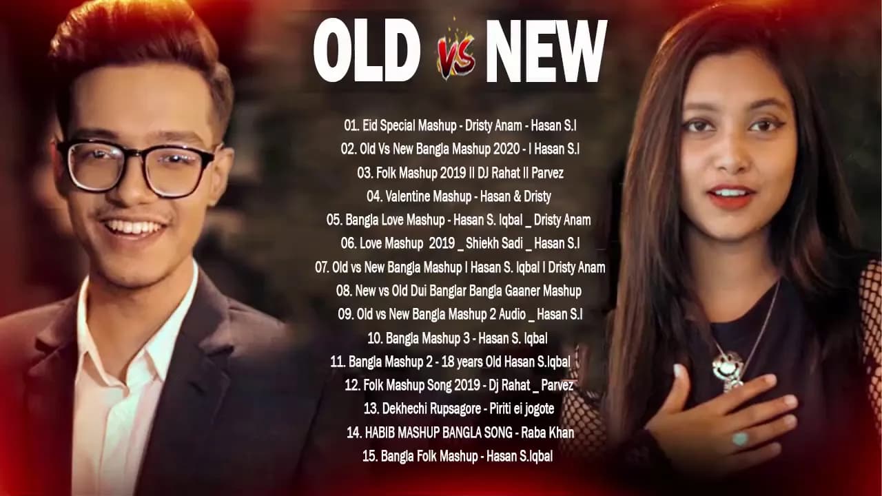 Old Vs New Bangla Mashup Songs | Bangla Mashup 2020 | Hasan S. Iqbal _ DriSty Anam | Romantic Songs