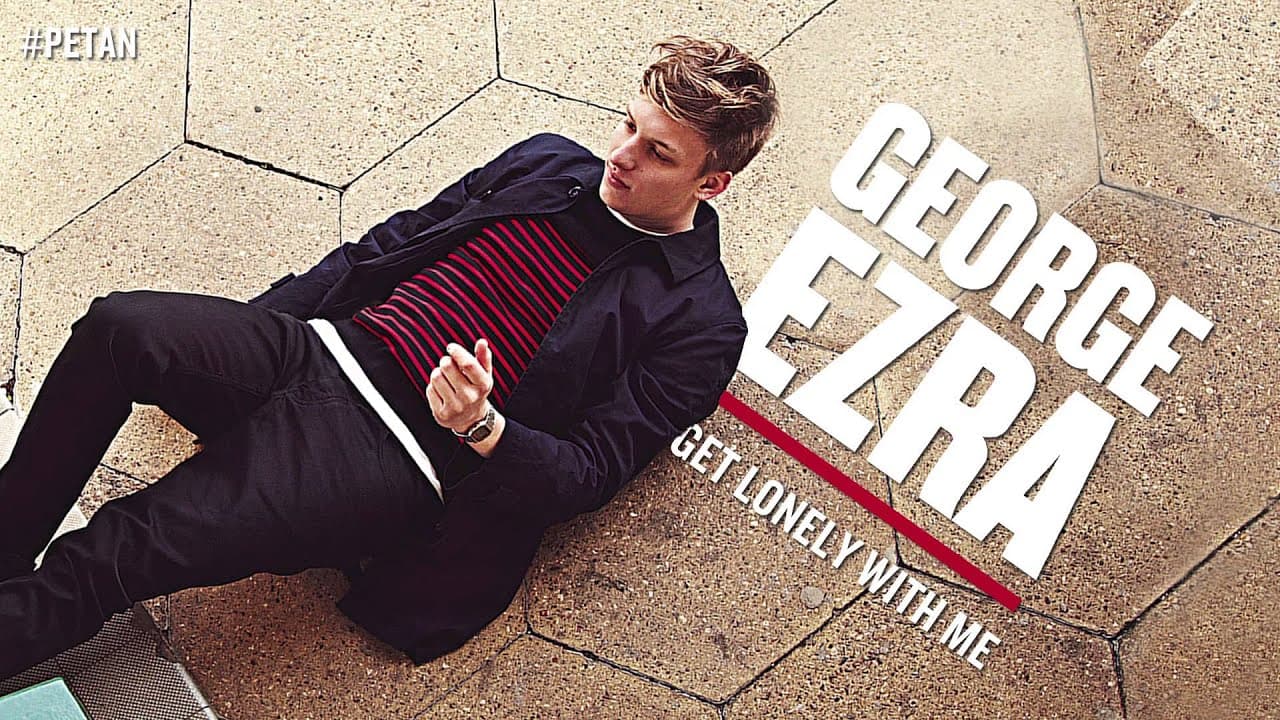 George Ezra - Get Lonely With Me [Official Audio]