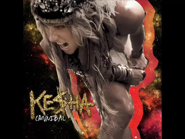 Kesha - Cannibal