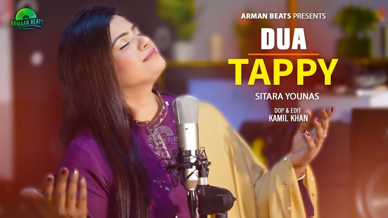 Dua - Tappy | Sitara Younas | Pashto New Songs 2024 | Official Music Video | Meena Asana Na Da