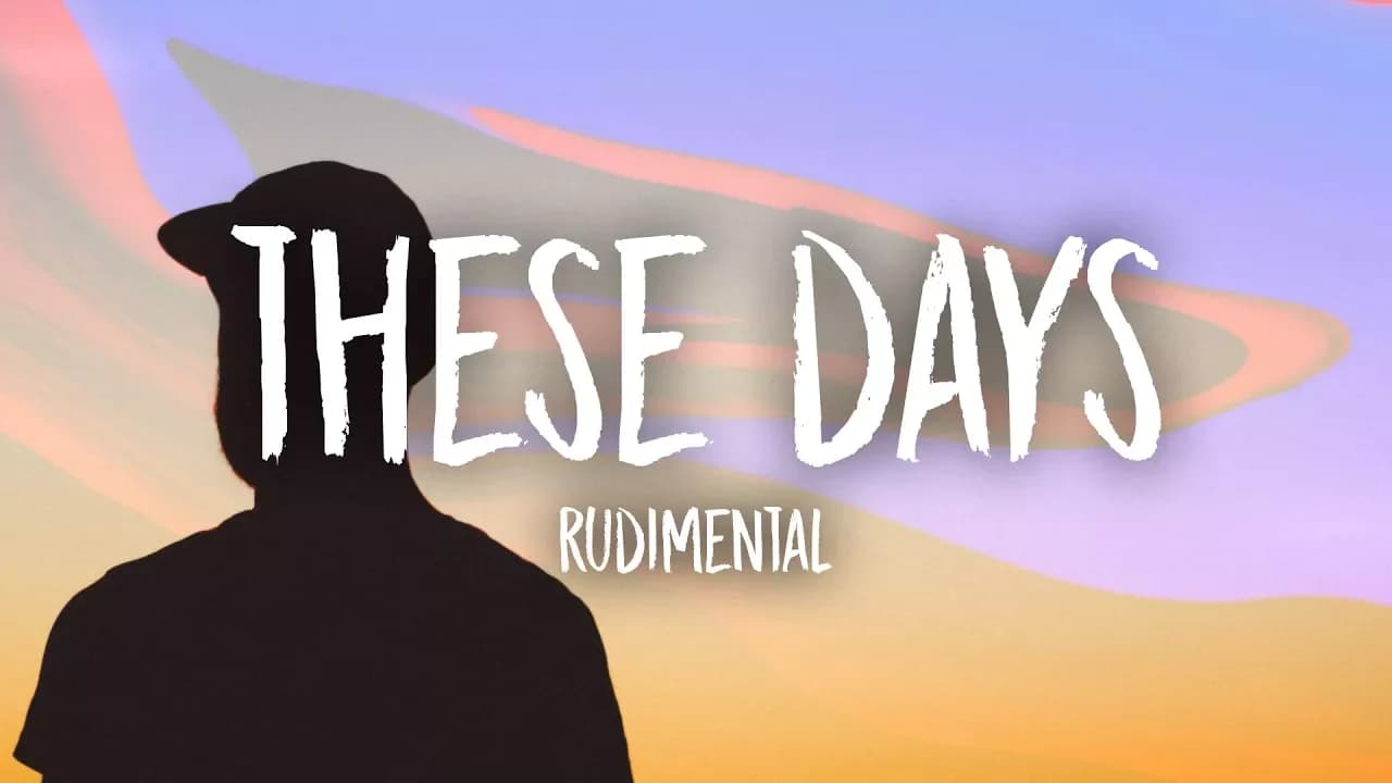 Rudimental - These Days (Lyrics) Ft. Jess Glynne, Macklemore & Dan Caplen