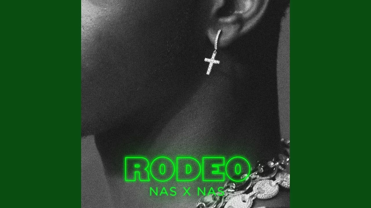 Rodeo (feat. Nas)