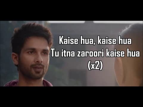 KAISE HUA LYRICS | Kabir Singh | Shahid Kapoor, Kiara Advani | Vishal Mishra | Manoj Muntashir |