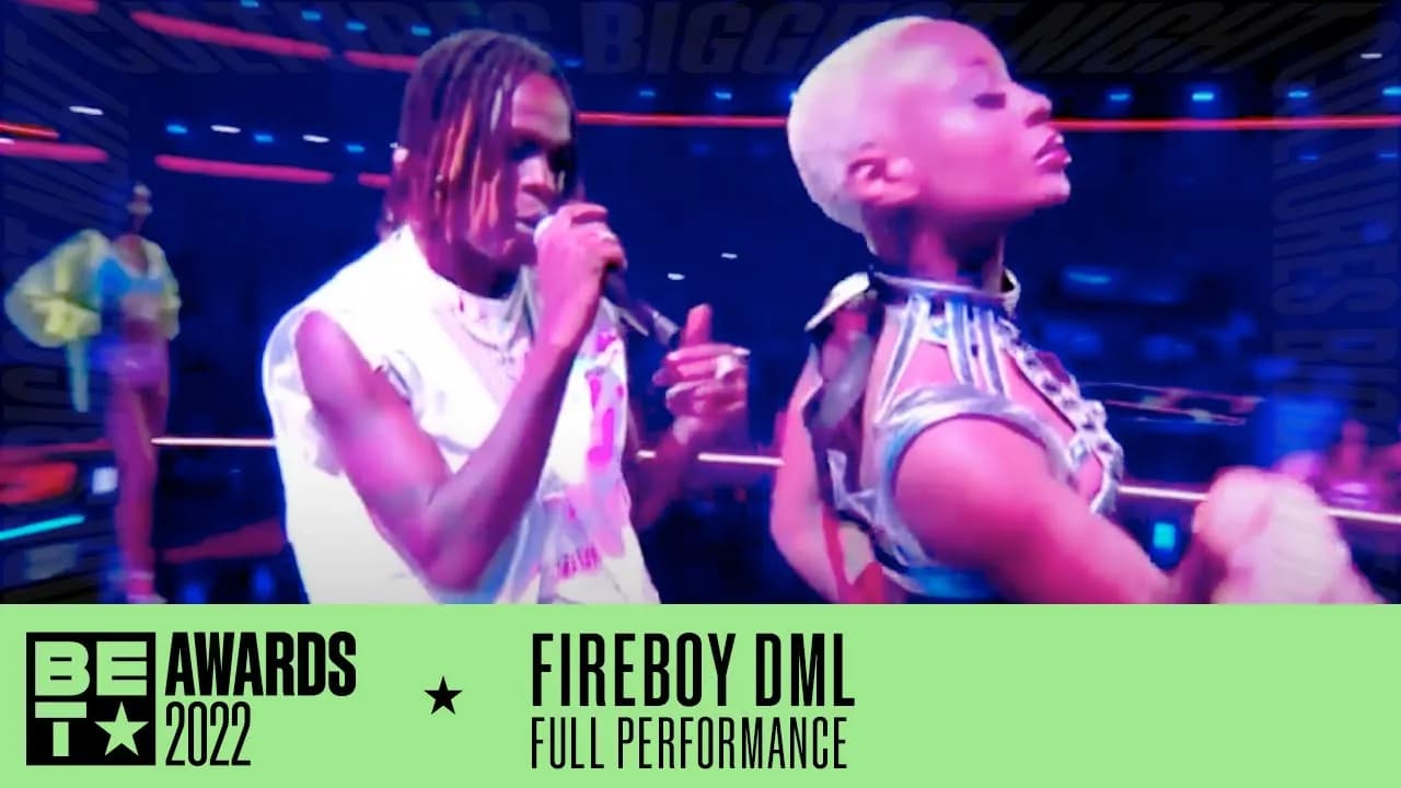Playboy or Not, Fireboy DML Knows How To Keep Us Moving | BET Awards '22