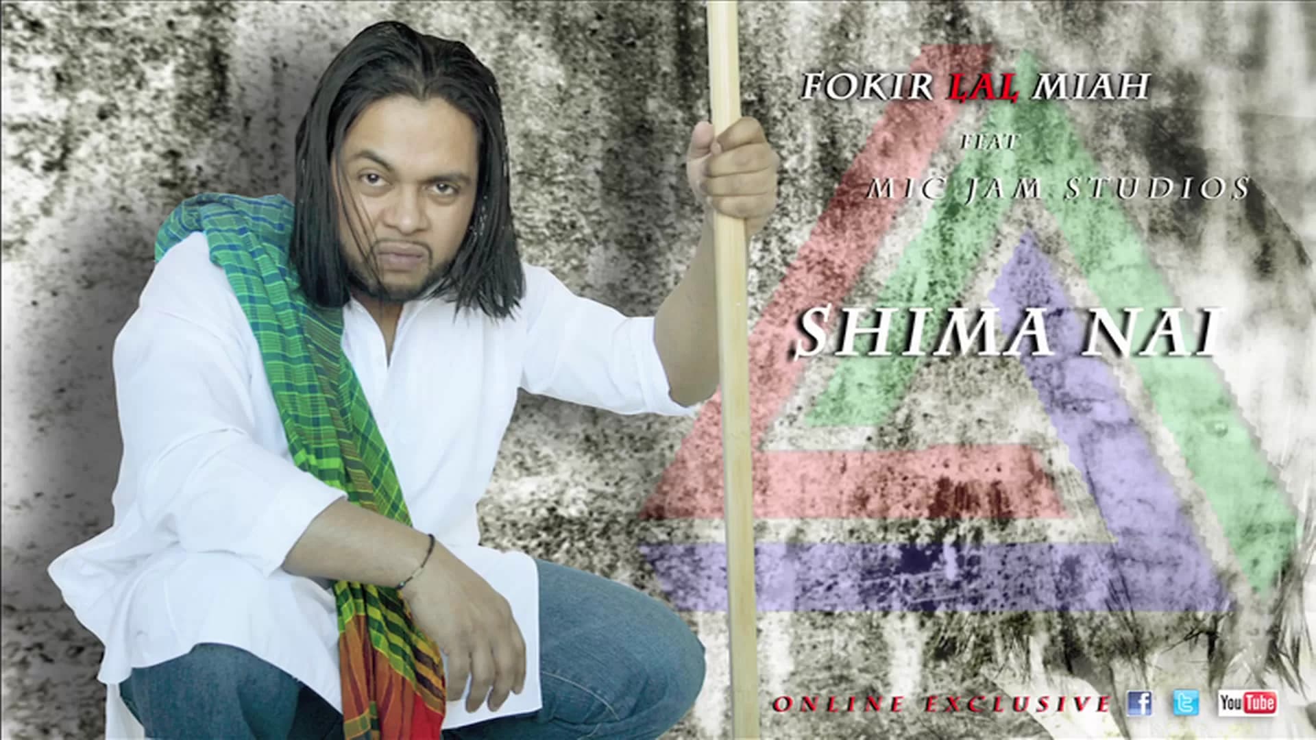 Fokir Lal Miah feat. MIC JAM Studios - SHIMA NAI