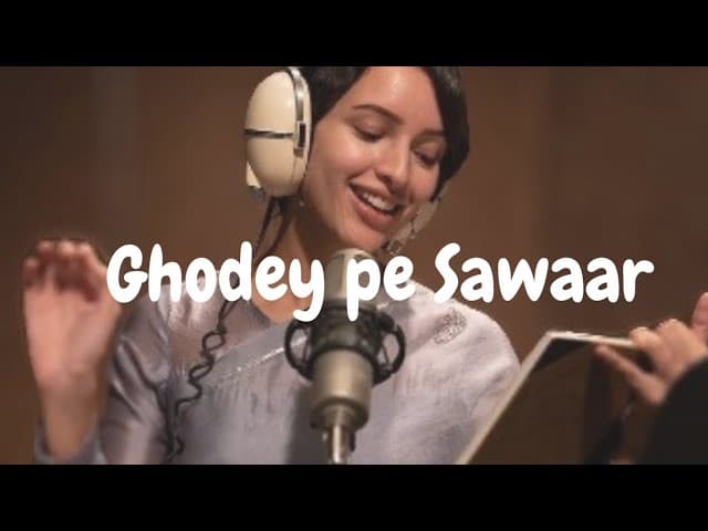 Ghodey Pe Sawaar - Amit Trivedi (From Qala series), Sireesha Bhagavatula, Amitabh Bhattacharya