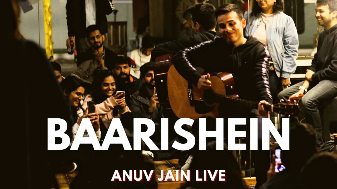 ANUV JAIN - LIVE | BAARISHEIN | HOBKNOB HOUSE GATHERING