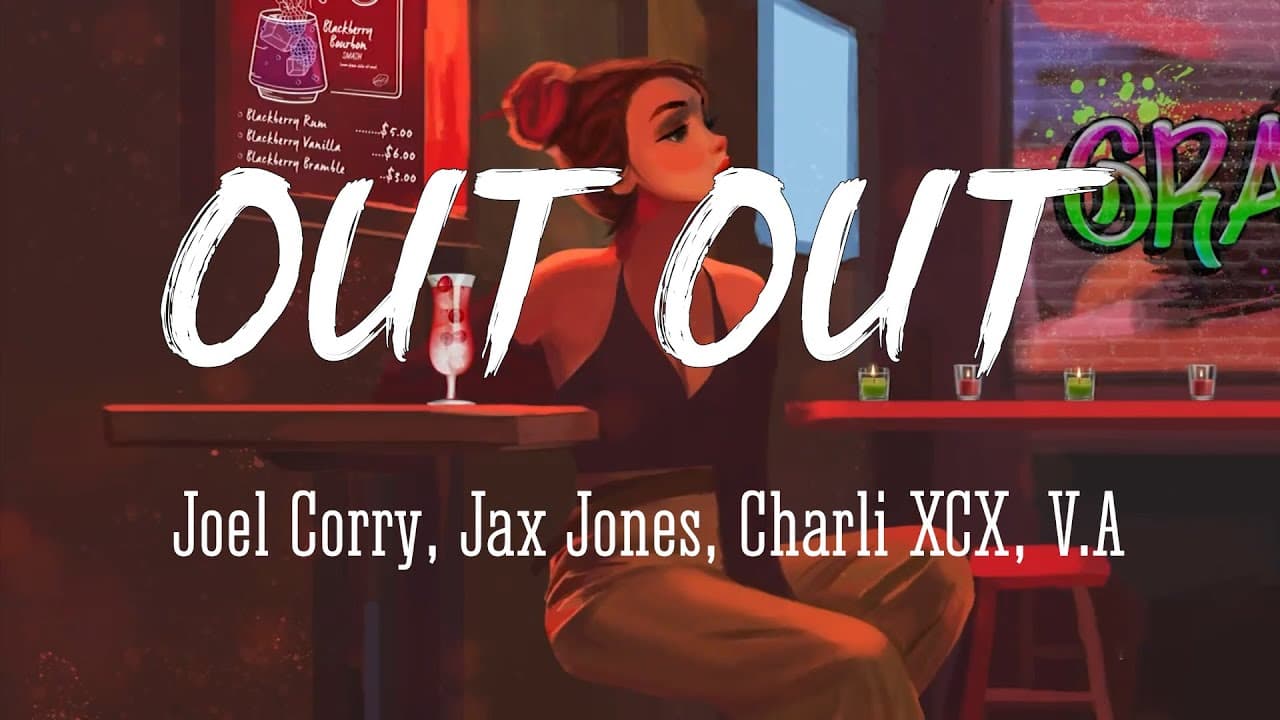 OUT OUT - Joel Corry, Jax Jones, Charli XCX (Lyrics/Vietsub)