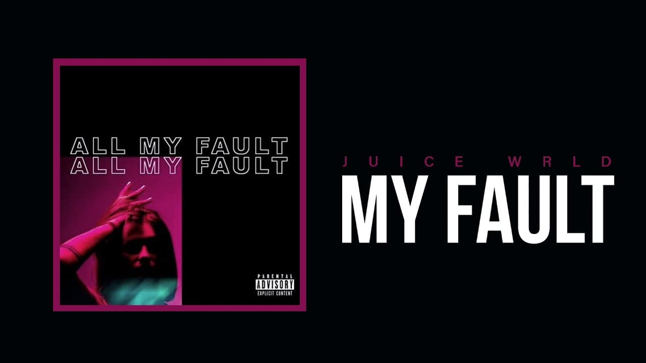 Juice WRLD "My Fault" (Official Audio)